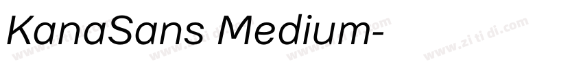 KanaSans Medium字体转换